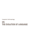 Lecture 4 - On the Evolution of Human Language
