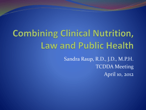 Combining Clinical Nutrition, Law and Public Health