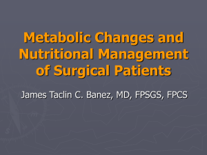 Metabolic Changes and Nutritional Management of Surgical Patients