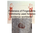 Ch 4 Forensic Science of Fingerprints