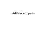 Artificial enzymes