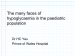 The many faces of hypoglycaemia in the paediatric population