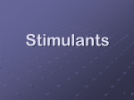 stimulants