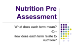 Nutrition Pre assessment and Notes