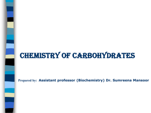 CHEMISTRY OF CARBOHYDRATES