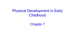 Physical Development in Early Childhood