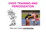 OVER TRAINING AND PERIODIZATION