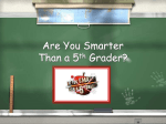 Smarter than a 5th grader unit 1