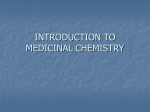 INTRODUCTION TO MEDICINAL CHEMISTRY