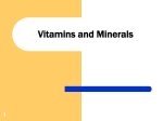 Vitamins and Minerals