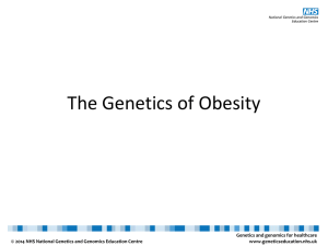 The genetics of obesity - National Genetics Education Centre