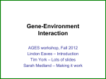 Gene-Environment Interaction