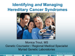 Identifying and Managing Hereditary Cancer Syndromes