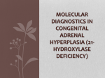 Molecular diagnostics in congenital adrenal hyperplasia