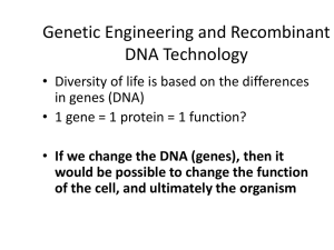 Genetic Engineering and Recombinant DNA Technology