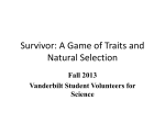 Survivor: A Game of Traits and Natural Selection