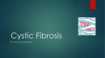 Cystic Fibrosis - Industrial ISD