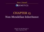 CHAPTER 15 Non-Mendelian Inheritance