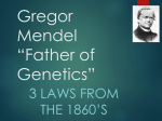 Gregor Mendel “Father of Genetics”