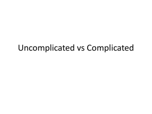 Uncomplicated vs Complicated