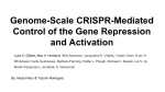 Genome-Scale CRISPR-Mediated Control of the Gene