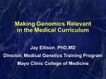 Making Genomics Relevant in the Medical Curriculum