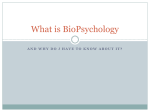 What is BioPsychology