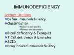 IMMUNODEFICIENCY