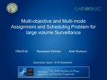 Multi-Objective & Multi-Mode Assignment and Scheduling problem