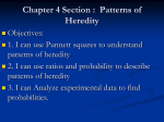 Chapter 4 Section : Patterns of Heredity