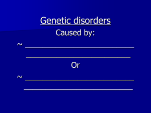 Genetic disorders