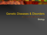 Genetic Diseases & Disorders