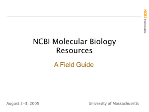 NCBI Molecular Biology Resources