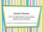 Genetic Diseases - Noadswood Science