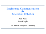 Engineered Communications for Microbial Robotics