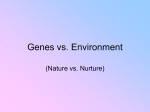 Genes Vs. Environment PPT