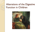 Alterations of the Digestive Function in Children - GI-Group-2010