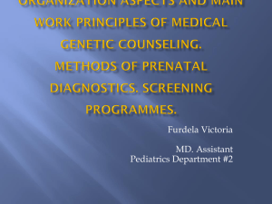Lecture 05. Organization of medical genetic counseling