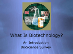 What Is Biotechnology?