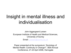 Insight in mental illness and individualisation