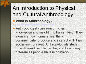 An Introduction to Physical and Cultural Anthropology