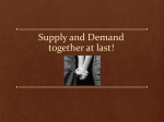 Supply and demand together!