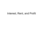 Interest, Rent, and Profit