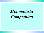 Monopolistic Competition