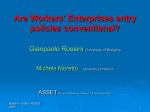 Are Workers' Enterprises entry policies conventional
