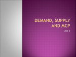 Demand, Supply and MCP