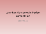 Long-Run Outcomes in Perfect Competition