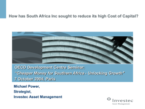 Why is the Cost of Capital so high in South Africa?