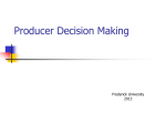 Presentation 1- Producer Decision Making