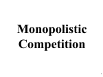 Monopolistic Competition Notes
